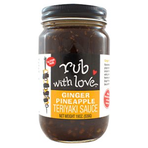 Rub with Love Ginger Pineapple Teriyaki Sauce